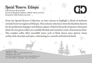 "Limited Edition" Special Reserve Roast Coffee - Ethiopia