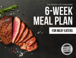 6-Week Meal Plan - For Meat Eaters